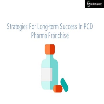 Strategies For Long-term Success In PCD Pharma Franchise.pdf