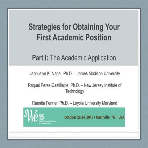 Strategies for Obtaining Your First Academic Position