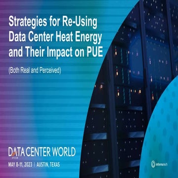 Strategies for Re-Using Data Center Heat Energy and Their Impact on PUE (Both...