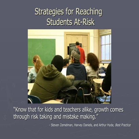 Strategies for Reaching Students At-Risk