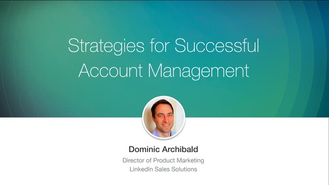 Strategies for Successful Account Management