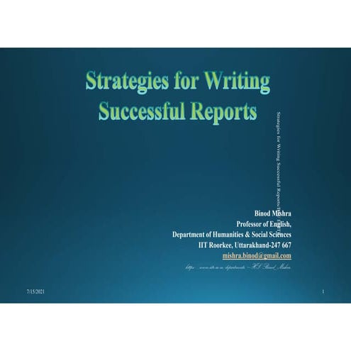 Strategies for writing successful reports prof-binod-m ishra