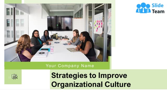 Strategies To Improve Organizational Culture PowerPoint Presentation Slides