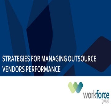 Strategies to managing outsourcing vendors performance