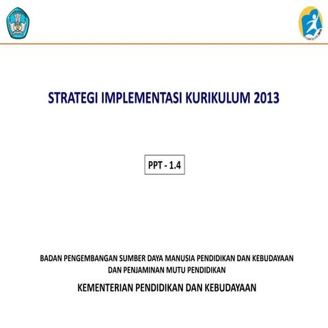 Strategi implementasi kurikulum