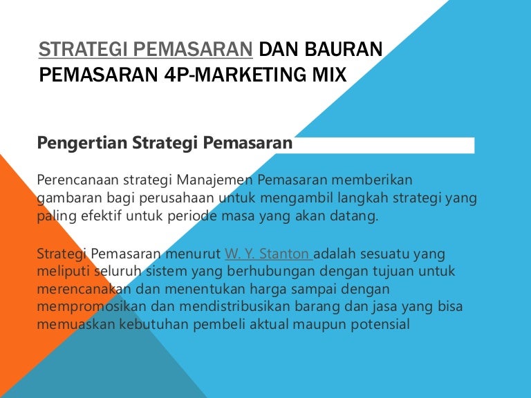 Strategi Pemasaran Dan Bauran Pemasaran 4 P Marketing Mix