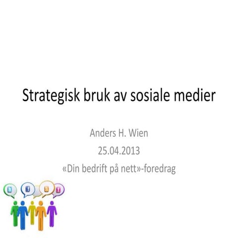 Strategisk bruk av sosiale medier  din bedrift