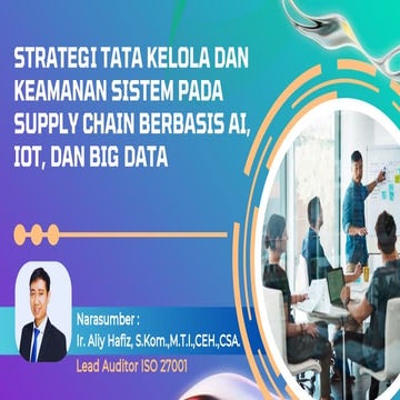 Strategi Tata Kelola dan Keamanan Sistem pada Supply Chain Berbasis AI ...