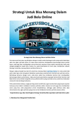 Strategi untuk bisa menang dalam judi bola online