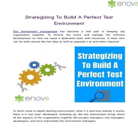 Strategizing to build a perfect test environment