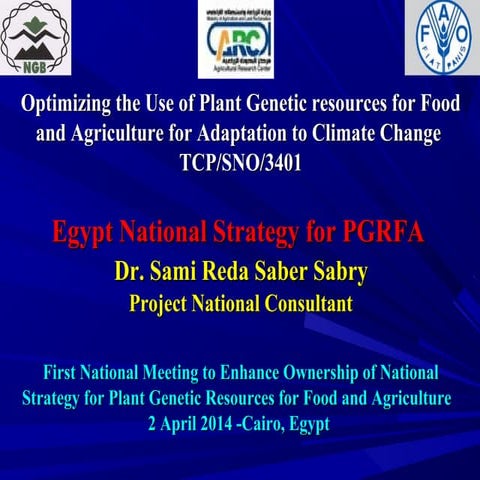 Optimizing the Use of Plant Genetic resources for Food and Agriculture for Ad...