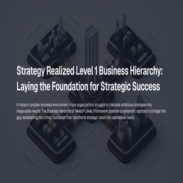 Strategy Realized® Level 1: Business Hierarchy