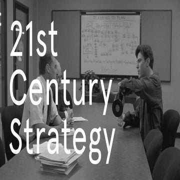 21st Century Strategy