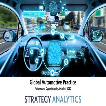 Strategy Analytics - Automotive Cyber Security - Oct 2020.pptx