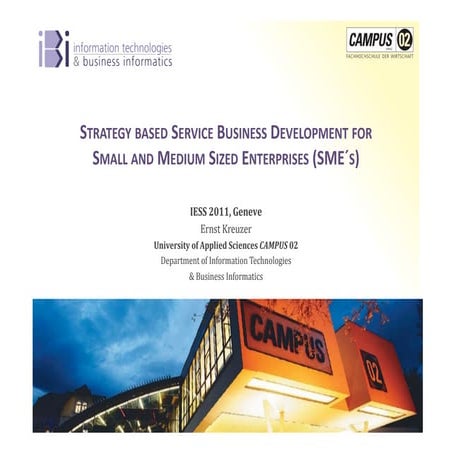 Strategy based service business development for sm es