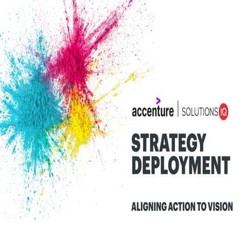 Strategy Deployment: Aligning Action to Vision