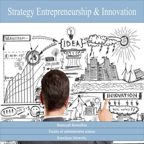 Strategy entrepreneurship & innovation