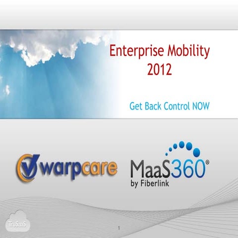 WarpCare Enterprise Mobility Strategy Introduction 2012