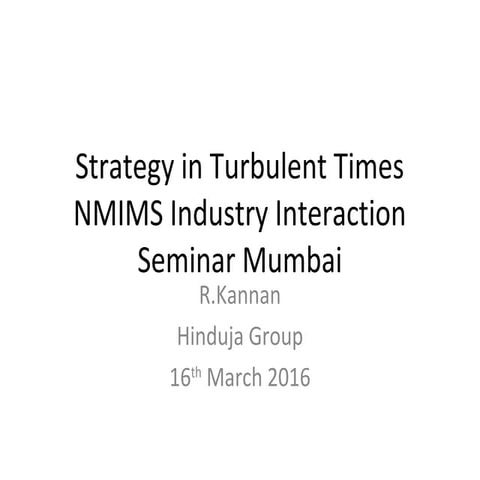 Strategy During  turbulent times