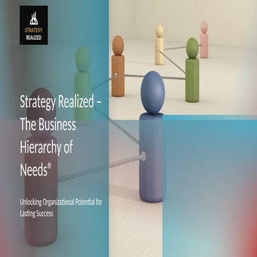 Strategy Realized - The Business Hierarchy of Needs®