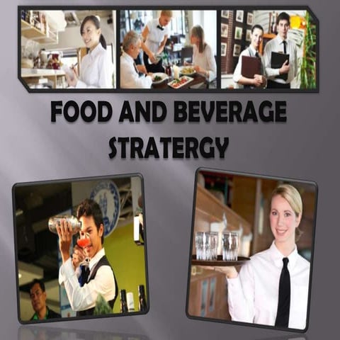 food and beverage stratergy