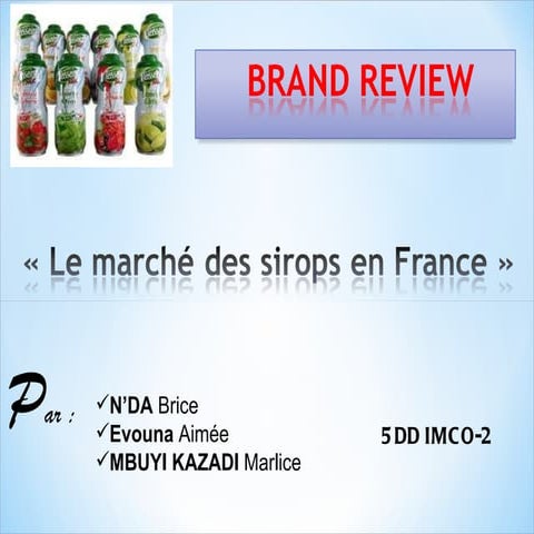 Brand Review "Le marché des sirops"