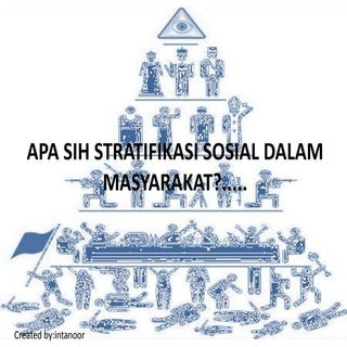 STRATIFIKASI SOSIAL