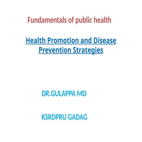 Stratigies - Health promotion and disease prevention.pptx