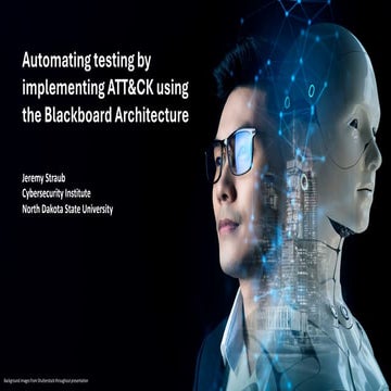 Automating testing by implementing ATT&CK using the Blackboard Architecture