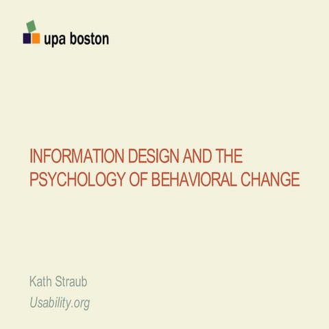 Information design and the psychology of behavioral change