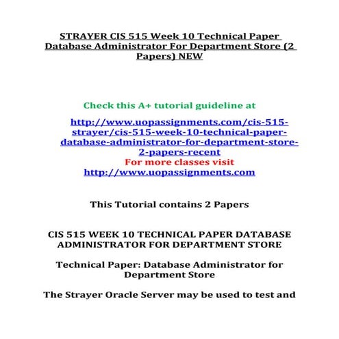 Strayer cis 515 week 10 technical paper database administrator for department...
