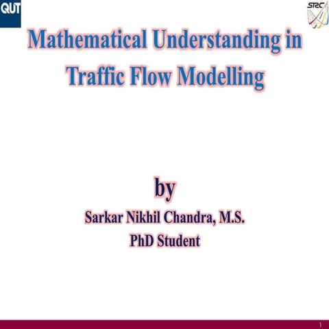 Mathematical Understanding in Traffic Flow Modelling