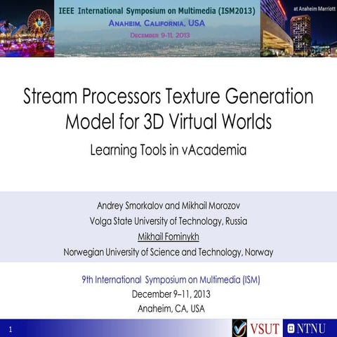 Stream processors texture generation model for 3d virtual worlds learning too...