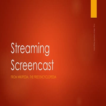 Streaming media presentation | PPTX
