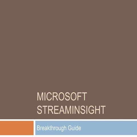 StreamInsight Breakthrough