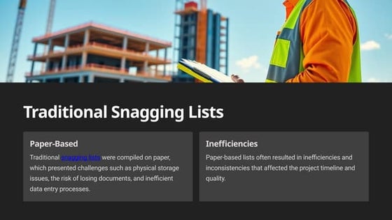Improve Quality with a Construction Snag List App | PPT