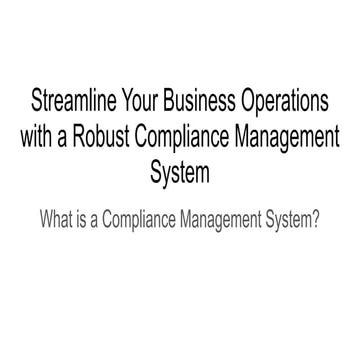 Streamline Your Business Operations with a Robust Compliance Management ...