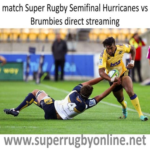 Stream live super rugby semifinal hurricanes vs brumbies