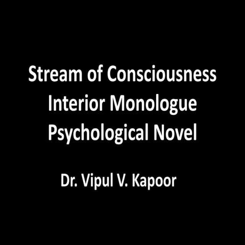 Stream of Consciousness Novel in English Literature II Psychological Novel II...