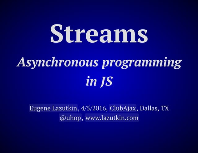 Streams