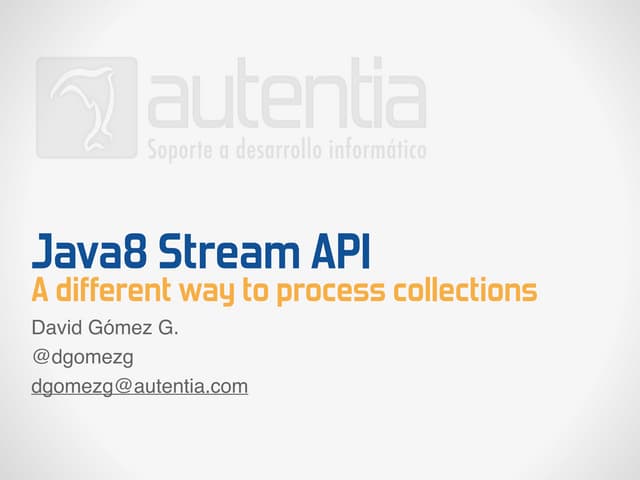 Java 8 Stream API. A different way to process collections.
