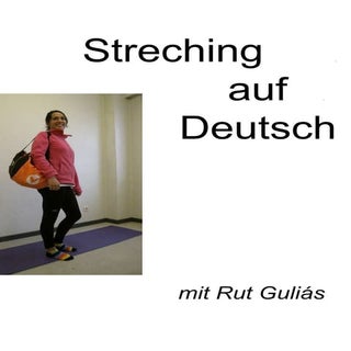 Streching auf Deutsch