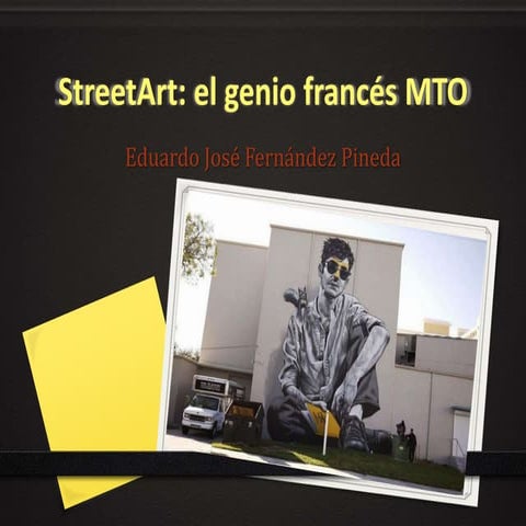 StreetArt: el genio francés MTO