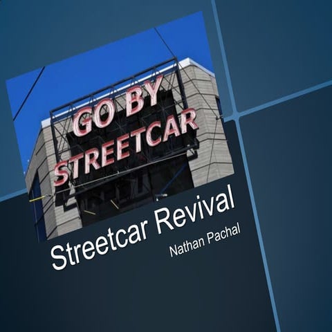 Streetcar Revival