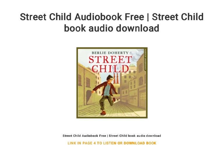Street Child Audiobook Free Street Child book audio download