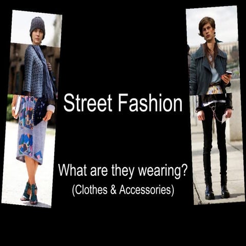 Street fashion (fashion trends)