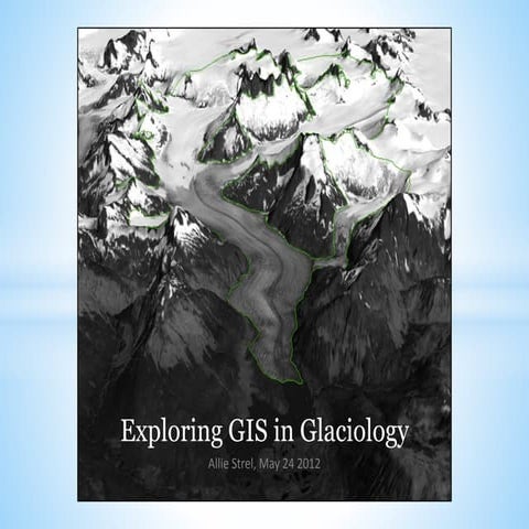 Exploring_GIS_in_Glaciology