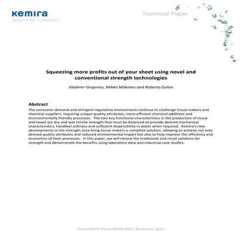 Strength technologies for tissue makers