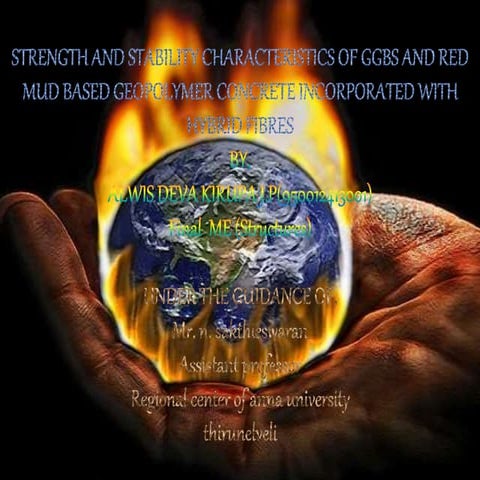 Strength and stability characteristics of ggbs and red mud based geopolymer c...