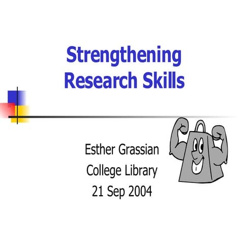 Strengthening Research Skills
